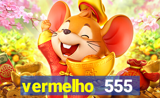 vermelho 555 plataforma de jogos